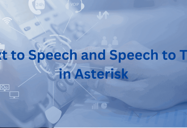 Text to Speech and Speech to Text in Asterisk